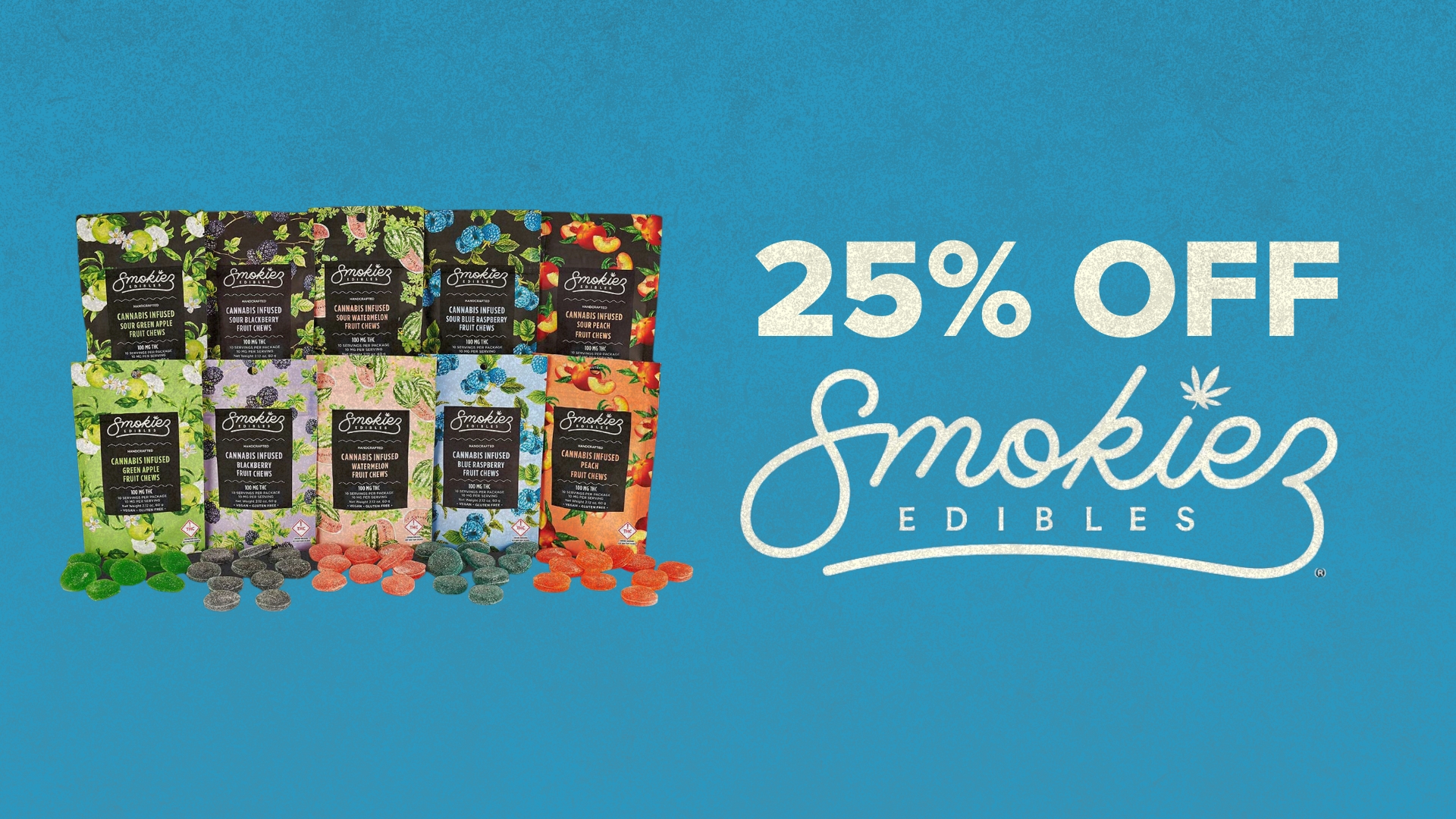 Smokiez Saturday tv graphic - 20% off smokiez edibles